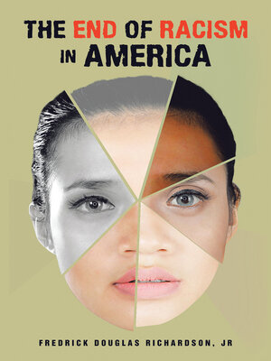 cover image of THE END OF RACISM IN AMERICA